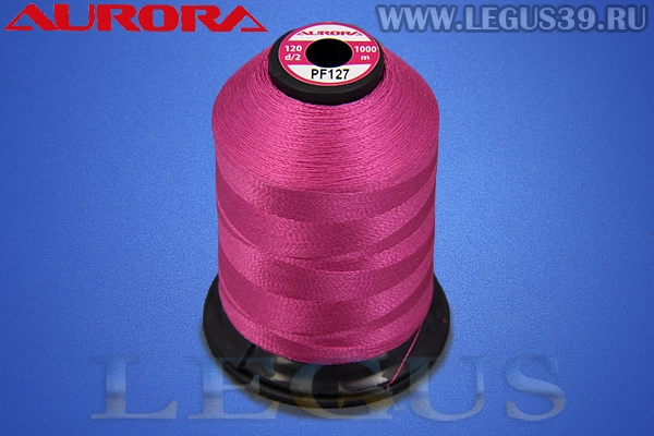 Нитки Aurora для вышивки и стёжки 120 d/2 1000м. #PF127 розовый темный# *15627* (35г)